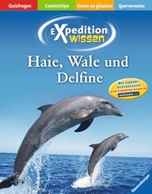 Bild des Verkufers fr Haie, Wale und Delfine (Expedition Wissen) zum Verkauf von Gerald Wollermann