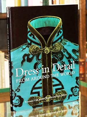 Seller image for Dress in Detail from around the World. for sale by The Isseido Booksellers, ABAJ, ILAB