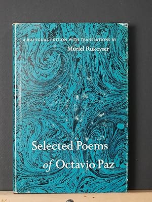 Image du vendeur pour Selected Poems of Octavio Paz mis en vente par Tree Frog Fine Books and Graphic Arts