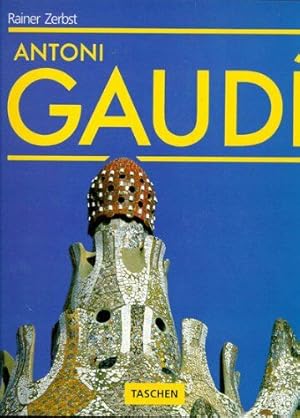 Image du vendeur pour Antonio Gaudi : Une vie en architecture mis en vente par librairie philippe arnaiz