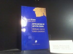 Bild des Verkufers fr Dunavski i drugi geni : [Smederevska Pesni ka Jesen] = Donaugene und andere. Michael pajer. Sa nema koj preveli Zlatko i Jan Krasni zum Verkauf von Der Buchecker