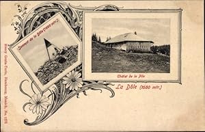 Ansichtskarte / Postkarte Kanton Jura Schweiz, Chalet de la Pile, Sommet de la Dole