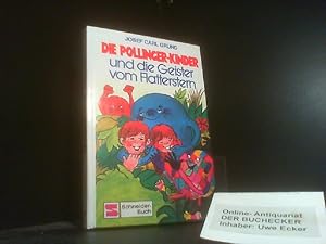 Bild des Verkufers fr Die Pollinger-Kinder und die Geister vom Flatterstern. Schneider-Buch zum Verkauf von Der Buchecker
