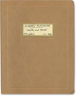 Immagine del venditore per The O. Henry Playhouse: Hearts and Hands (Original screenplay for the 1957 television episode) venduto da Royal Books, Inc., ABAA