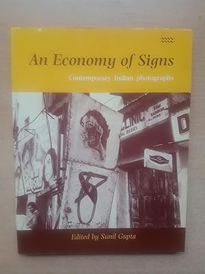 Bild des Verkufers fr An Economy of Signs: Contemporary Indian Photographs zum Verkauf von beiverygood
