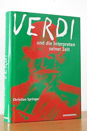 Bild des Verkufers fr Verdi und die Interpreten seiner Zeit zum Verkauf von AMSELBEIN - Antiquariat und Neubuch