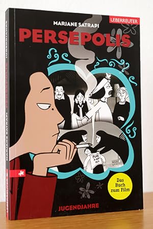 Persepolis. Jugendjahre