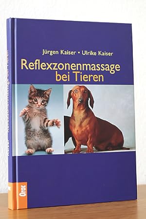 Reflexzonenmassage bei Tieren. Erkrankungen bei Hunden, Katzen und Pferden erkennen und richtig b...