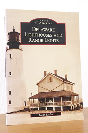 Images of America: Delaware Lighthouses and Range Lights