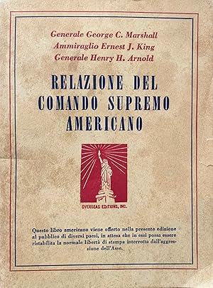 Image du vendeur pour RELAZIONE DEL COMANDO SUPREMO AMERICANO mis en vente par libreria minerva