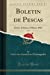 Imagen del vendedor de Boletin de Pescas, Vol. 6: Enero, Febrero y Marzo, 1921 (Classic Reprint) (Spanish Edition) [Soft Cover ] a la venta por booksXpress