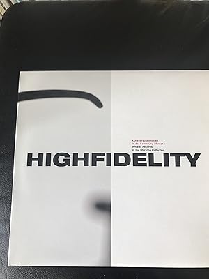 Image du vendeur pour Highfidelity : Artists'Records in the Marzona Collection/ Knstlerschallplatten in der Sammlung Marzona (English/German) mis en vente par Antiquariat UEBUE