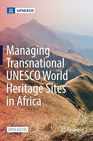 Seller image for Managing Transnational UNESCO World Heritage sites in Africa for sale by moluna