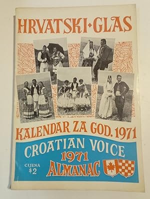 Hrvatski Glas Vol. XLI. Kalendar za God 1971. (Croatian Voice Vol. XLI. Almanac for 1971)