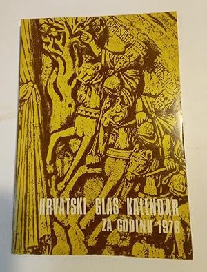 Hrvatski Glas Vol. 48. Kalendar za God 1978. (Croatian Voice Vol. 48. Almanac for 1978.)