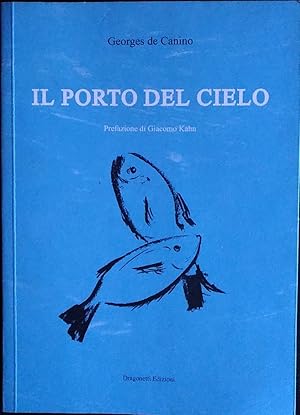 Seller image for Il porto del cielo for sale by librisaggi