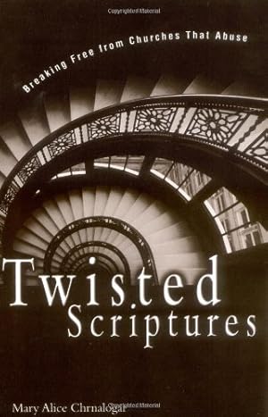 Imagen del vendedor de Twisted Scriptures by Chrnalogar, Mary Alice [Paperback ] a la venta por booksXpress