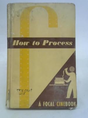 Immagine del venditore per How to Process Substandard Films venduto da World of Rare Books