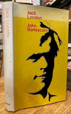 John Barleycorn or Alcoholic Memoirs