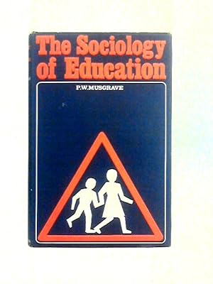 Seller image for The Sociology Of Education for sale by World of Rare Books