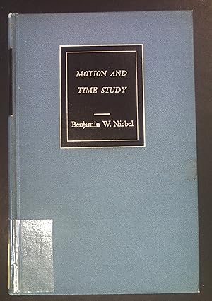 Imagen del vendedor de Motion and time Study. An Introduction to Methods, Time Study, and Wage Payment. a la venta por books4less (Versandantiquariat Petra Gros GmbH & Co. KG)