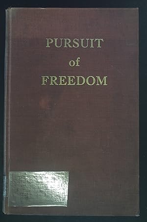 Image du vendeur pour Pursuit Of Freedom: A History Of Civil Liberty In Illinois, 1787-1942 mis en vente par books4less (Versandantiquariat Petra Gros GmbH & Co. KG)