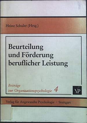 Seller image for Beurteilung und Frderung beruflicher Leistung. Beitrge zur Organisationspsychologie ; Bd. 4 for sale by books4less (Versandantiquariat Petra Gros GmbH & Co. KG)