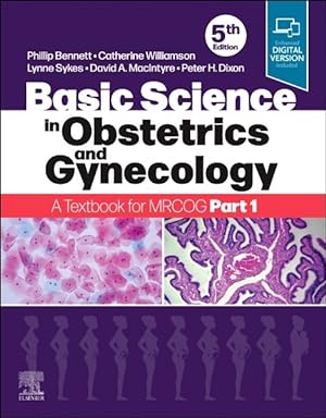 Image du vendeur pour Basic Science in Obstetrics and Gynaecology : A Textbook for Mrcog mis en vente par GreatBookPrices