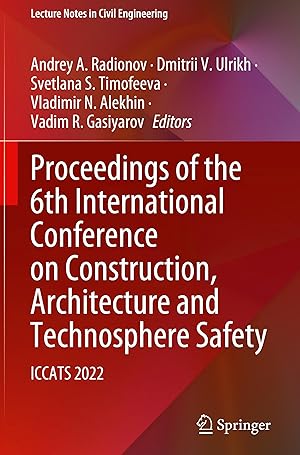 Imagen del vendedor de Proceedings of the 6th International Conference on Construction, Architecture and Technosphere Safety a la venta por moluna