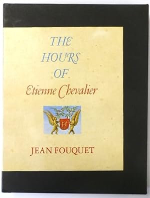 Seller image for The Hours of Etienne Chevalier for sale by PsychoBabel & Skoob Books