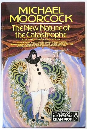 Seller image for The New Nature of the Catastrophe: The Tale of The Eternal Champion Volume 9 for sale by PsychoBabel & Skoob Books