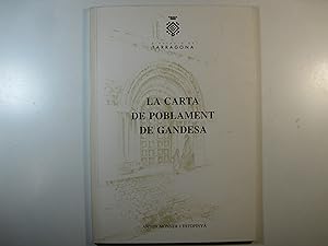 Seller image for LA CARTA DE POBLAMET DE GANDESA for sale by Costa LLibreter