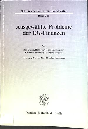 Seller image for Ausgewhlte Probleme der EG-Finanzen. Verein fr Socialpolitik: Schriften des Vereins fr Socialpolitik ; N.F., Bd. 216 for sale by books4less (Versandantiquariat Petra Gros GmbH & Co. KG)