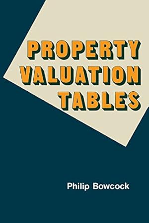 Imagen del vendedor de Property Valuation Tables by Bowcock, Philip [Paperback ] a la venta por booksXpress