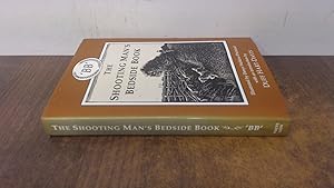 Imagen del vendedor de The Shooting Mans Bedside Book a la venta por BoundlessBookstore