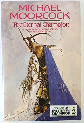 Bild des Verkufers fr The Eternal Champion: The Tale of The Eternal Champion, Volume 2 zum Verkauf von PsychoBabel & Skoob Books