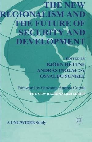 Seller image for The New Regionalism and the Future of Security and Development [Paperback ] for sale by booksXpress