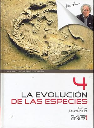 CLAVES DE LA CIENCIA EL MUNDO. LA EVOLUCIÓN DE LAS ESPECIES
