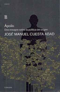 APOLIS DOS ENSAYOS SOBRE POLITICA DEL ORIGEN