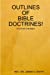 Image du vendeur pour OUTLINES OF BIBLE DOCTRINES! [Soft Cover ] mis en vente par booksXpress