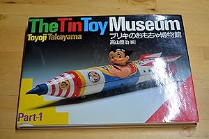 Seller image for The Tin Toy Museum- Part 1 for sale by HALCYON BOOKS
