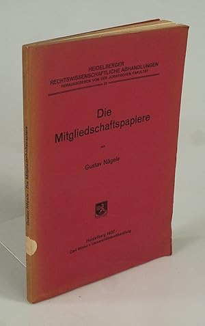 Image du vendeur pour Die Mitgliedschaftspapiere. mis en vente par Antiquariat Dorner