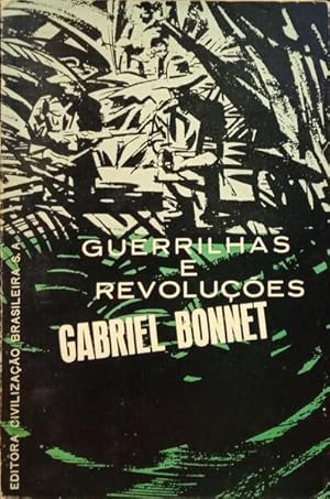 GUERRILHAS E REVOLUÇÕES.