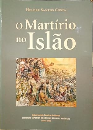 O MARTÍRIO NO ISLÃO.