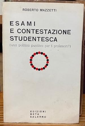 Imagen del vendedor de ESAMI E CONTESTAZIONE STUDENTESCA (una politica punitiva per i professori?) a la venta por Fbula Libros (Librera Jimnez-Bravo)