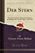 Seller image for Der Stern, Vol. 70: Eine Zeitschrift der Kirche Jesu Christi der Heiligen der Letzten Tage; 1. Juli 1938 (Classic Reprint) (German Edition) [Soft Cover ] for sale by booksXpress