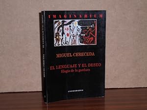 Seller image for EL LENGUAJE Y EL DESEO - Elogio de la gordura for sale by Libros del Reino Secreto