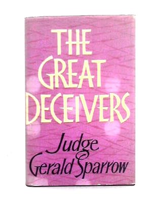 Seller image for The Great Deceivers for sale by World of Rare Books