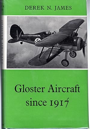 Seller image for Gloster Aircraft since 1917 for sale by Dorley House Books, Inc.