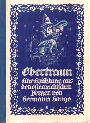 Bild des Verkufers fr Obertraun. Eine Erzhlung aus den sterreichischen Bergen. zum Verkauf von Leonardu
